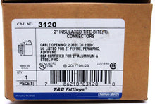 Load image into Gallery viewer, Thomas & Betts 3120 2 Inch Straight Insulated Tite Bite Flex Connector