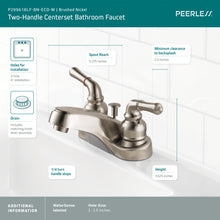 Load image into Gallery viewer, PEERLESS Two Handle Centerset Bathroom Faucet In Brushed Nickel
