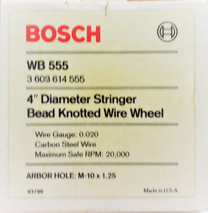 Bosch WB 555 4" Stringer Bead Knotted Wire Wheel  M-10 x 1.25 USA